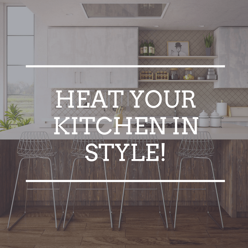 Heat your kitchen in style