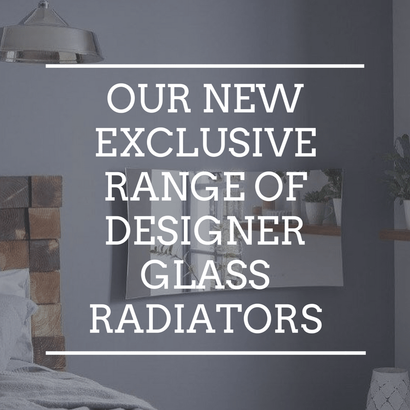 Our New Exclusive Range of Designer Glass Radiators